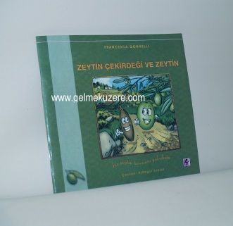 Zeytin Çekirdeği ve Zeytin